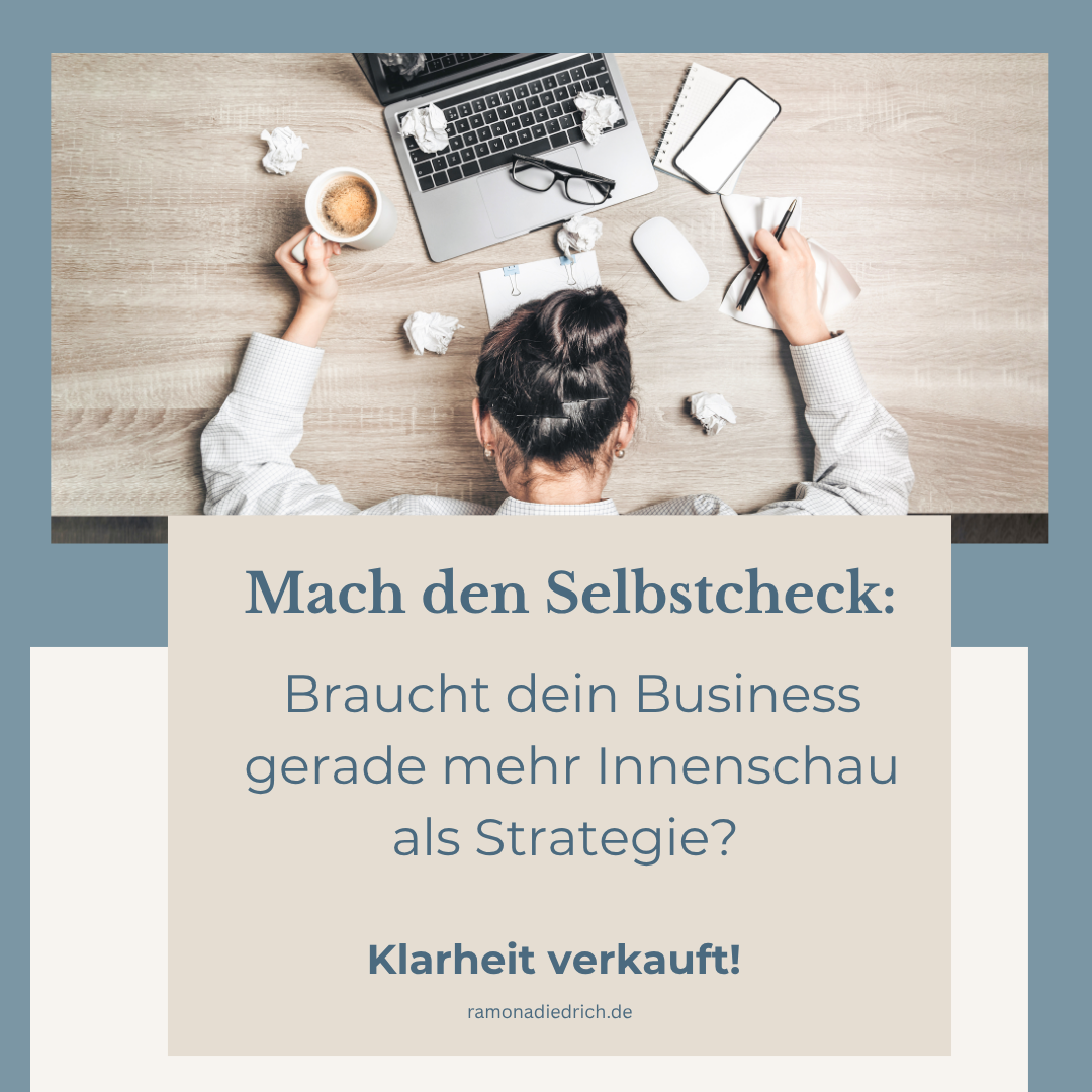 Mach den ehrlichen Klarheits - Selbstcheck für dein Business.