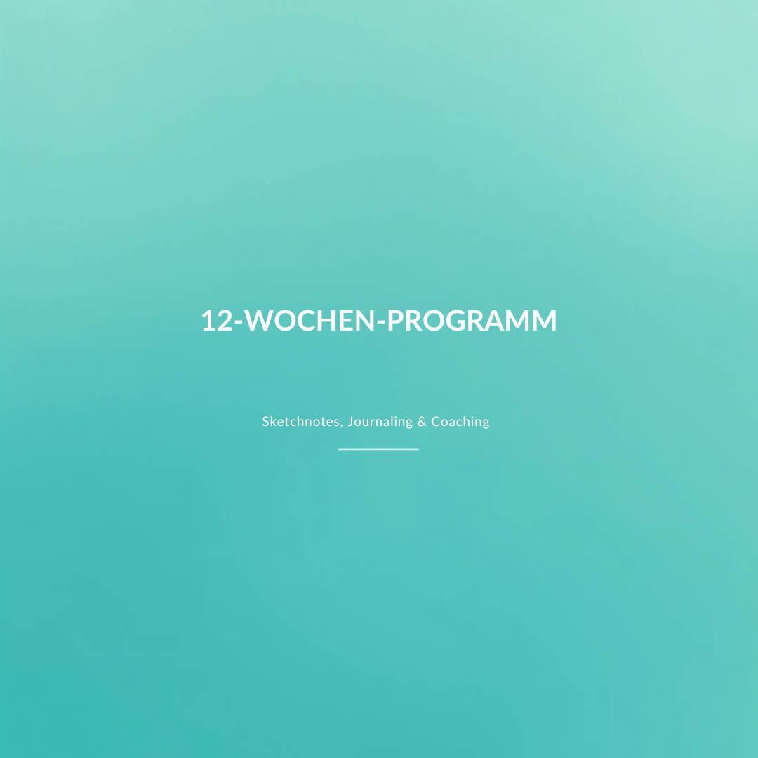 Cover 12-Wochen-Programm – Sketchnotes, Journaling & Coaching