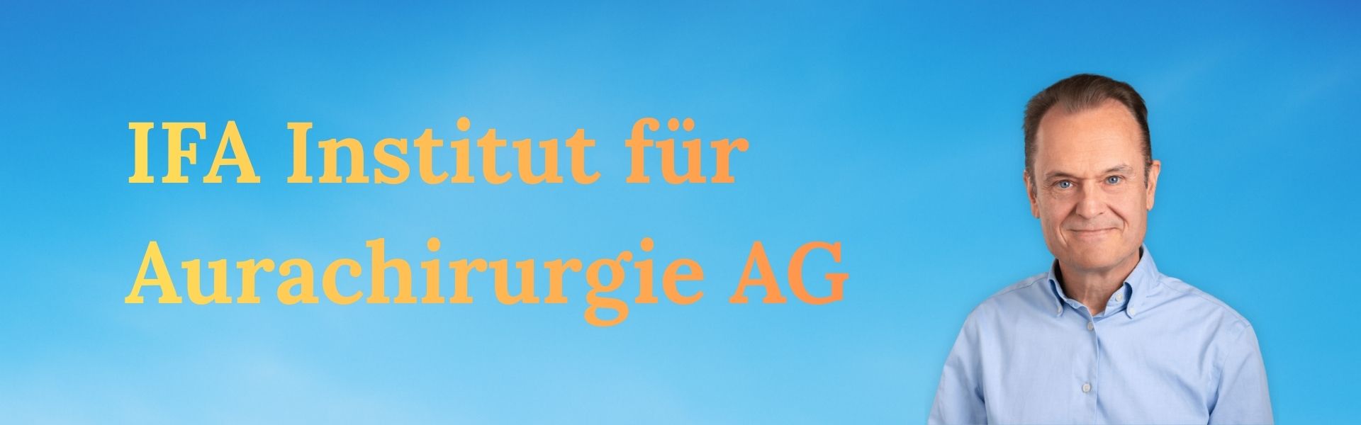 IFA Institut für Aurachirurgie AG