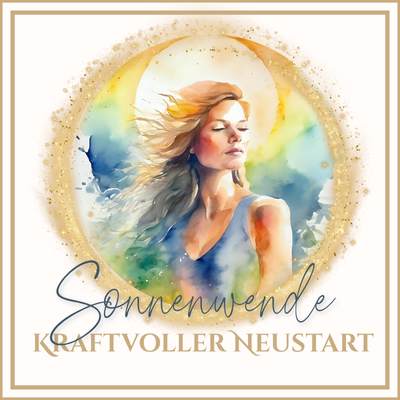 Sonnenwende - kraftvoller Neustart