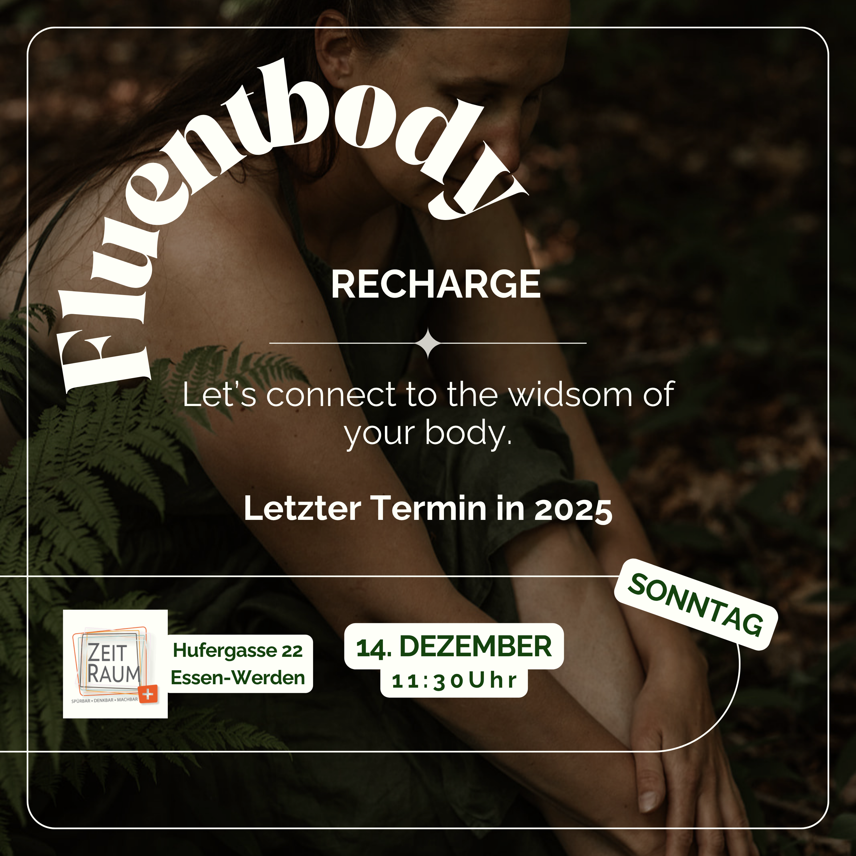 Fluentbody 14. Dezember 11:30 in Essen Werden