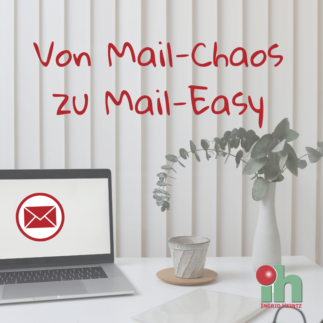 Von Mail-Chaos zu Mail-Easy-1080x1080.png