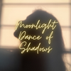 Moonlight Dance of Shadows