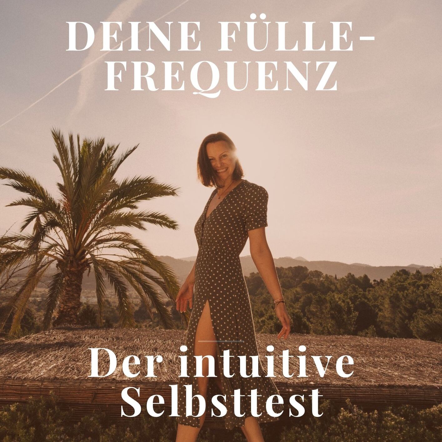 Dein intuitiver Fülle-Frequenz Selbsttest für Zuhause