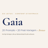 Gaia Content-Startpack – 20 Prompts und 20 Post-Vorlagen von Sandra Staub