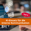 KI für die interne Kommunikation | KI-Tools | Commha Consulting