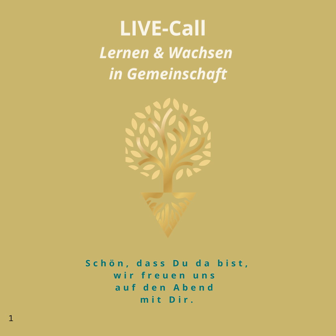 LIVE-Call Lernen & Wachsen in Gemeinschaft Schön, dass Du da bist, wir freuen uns auf den Abend mit Dir. Petra & Mukta-1080x1080.png