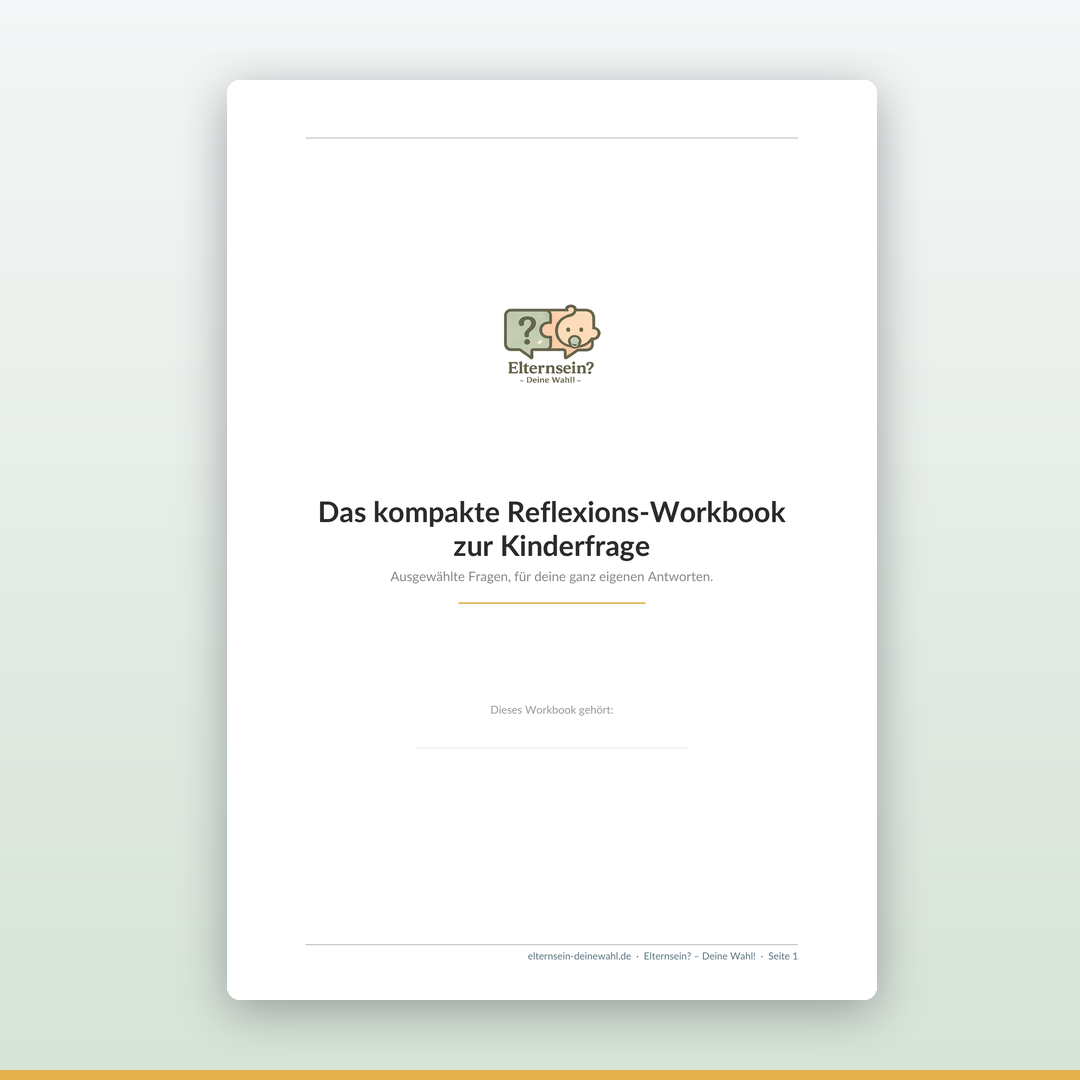 Coverbild des kompakten Reflexions-Workbooks von Elternsein - Deine Wahl