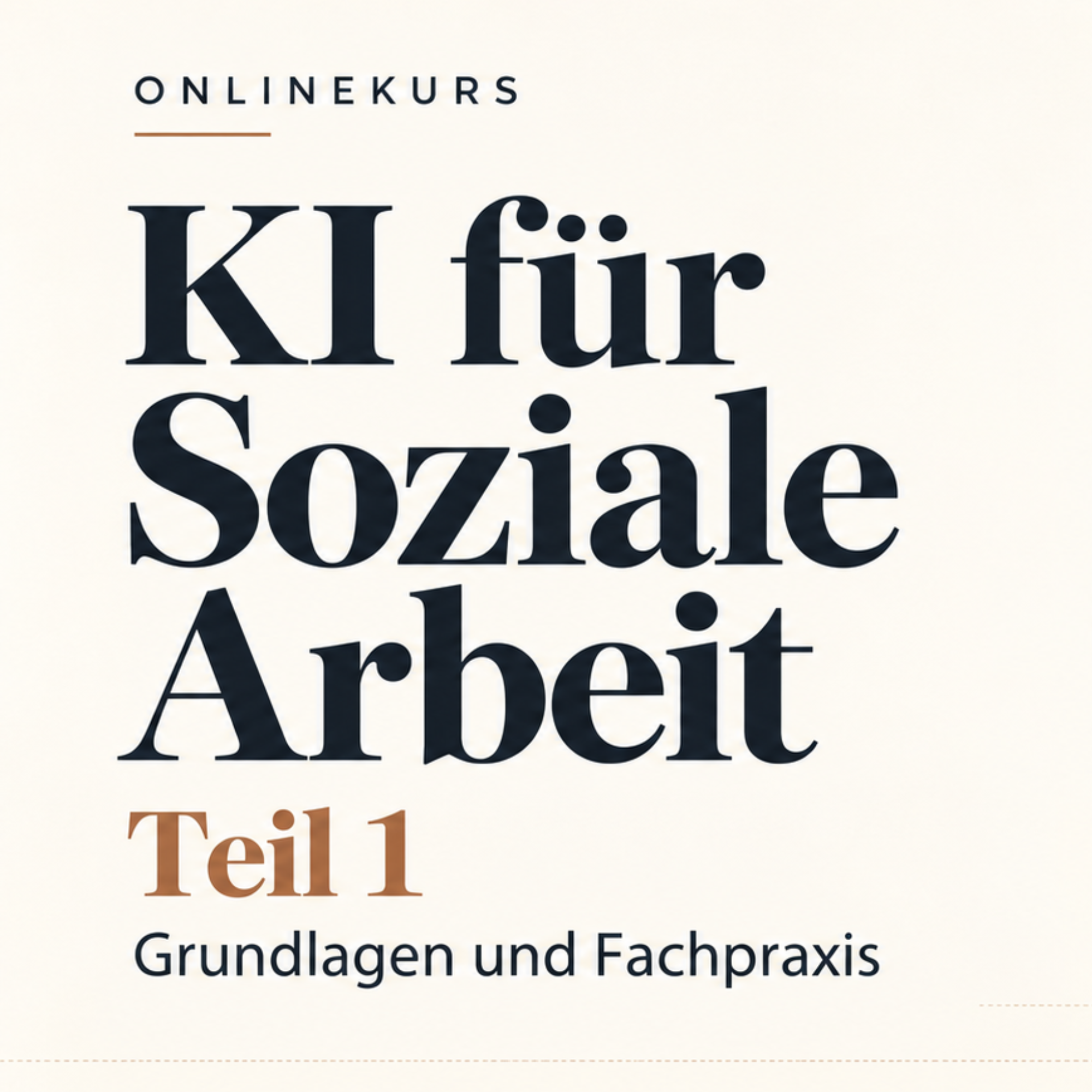 Coverbild "Onlinekurs KI für Soziale Arbeit – Teil 1: Grundlagen und Fachpraxis"