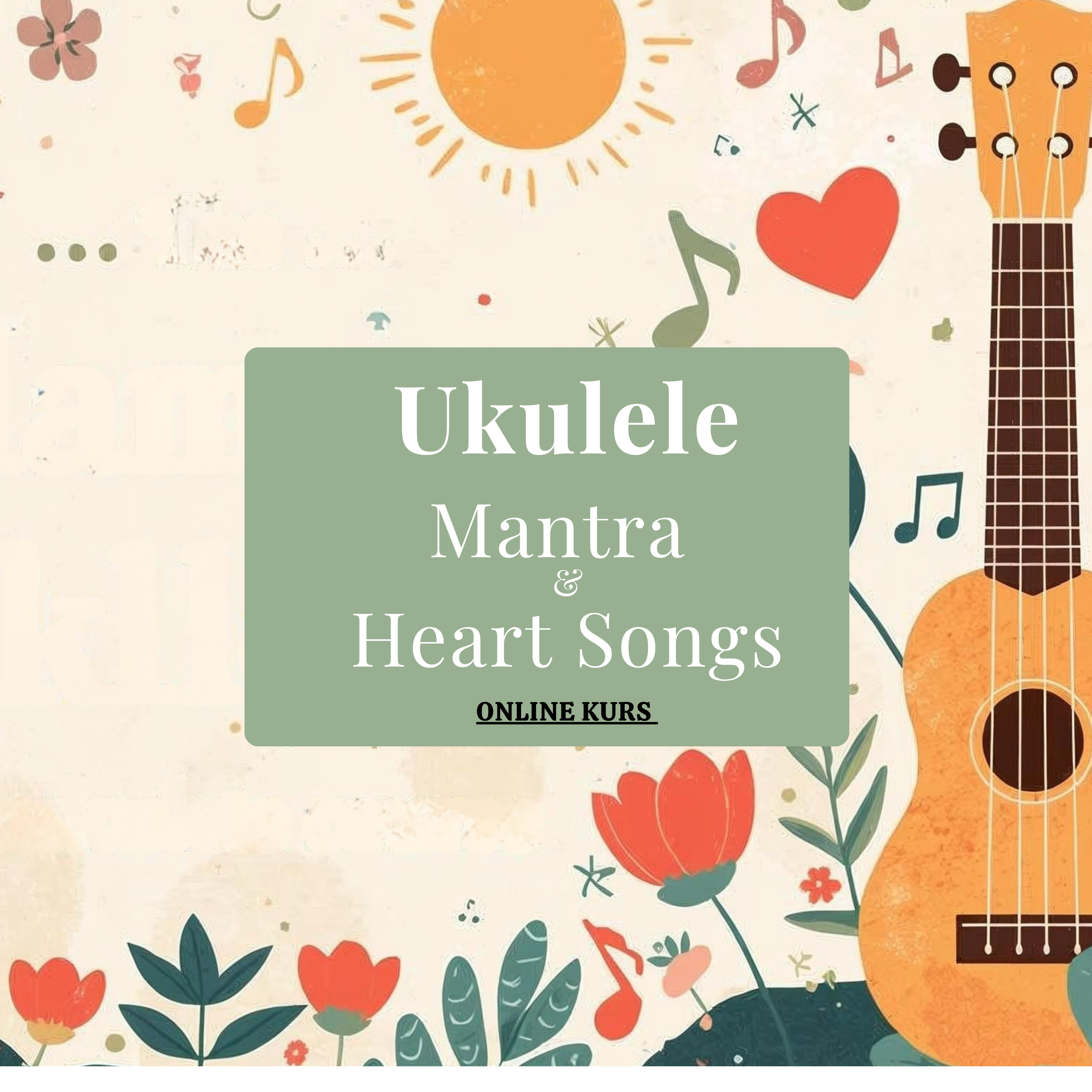 Ukulele Mantra Heart Songs online course-2496x2496.png