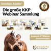 Die große KKP Webinar Sammlung mit 27 Aufzeichnungen 