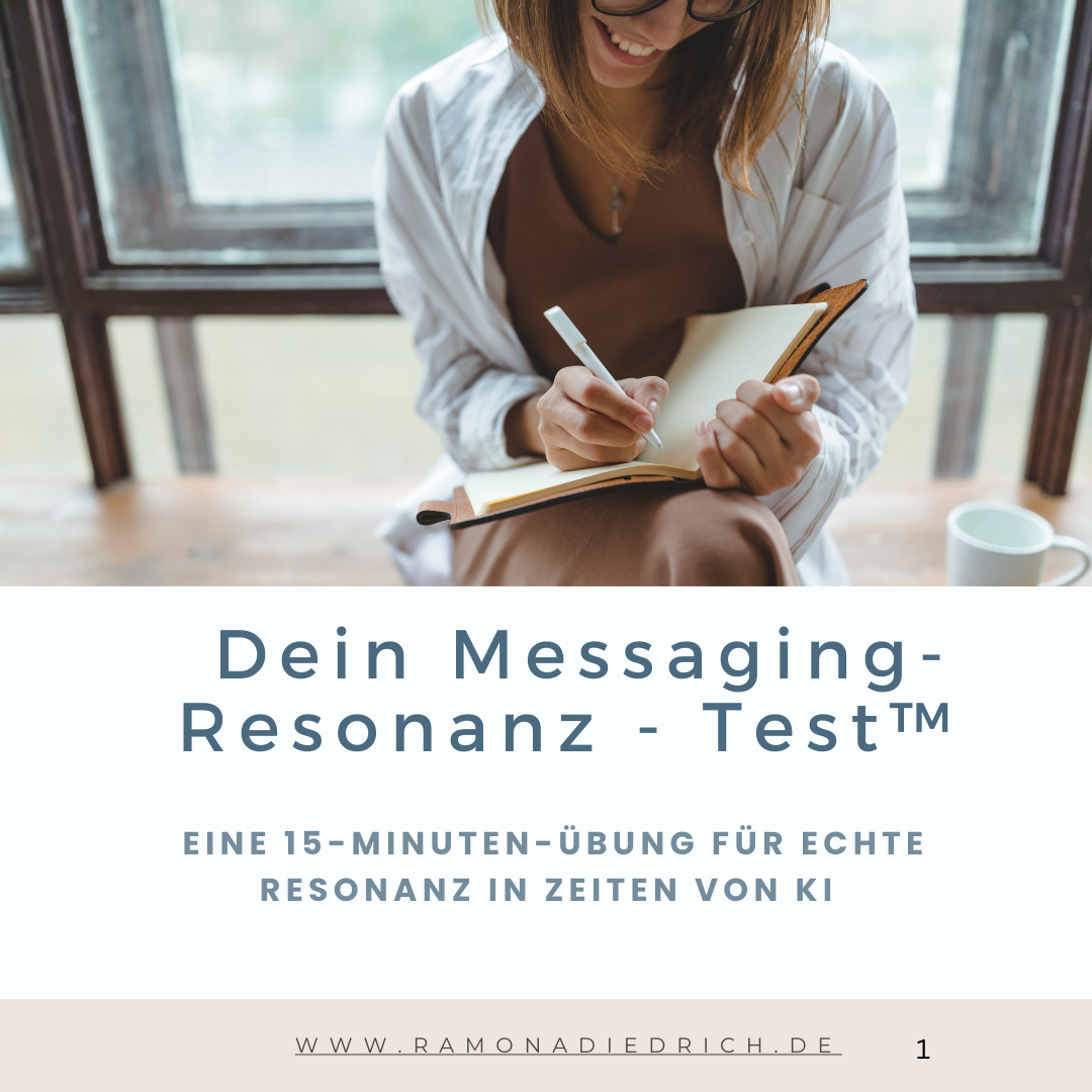 Dein Messaging-Resonanztest Eine 15-Minuten-Übung für echtes Messaging in Zeiten von KI
