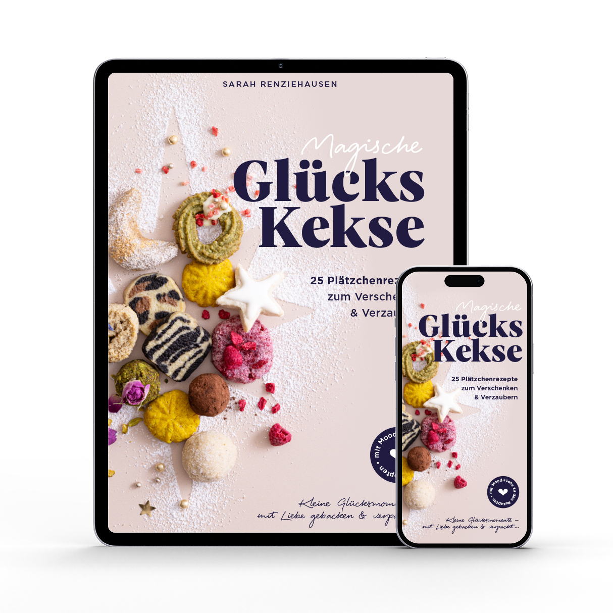 Magische Glückskekse – 25 Plätzchenrezepte zum Verschenken & Verzaubern von Sarah Renziehausen,  Ebook