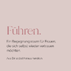 Coverbild des Workshops „Führen“ – Begegnungsraum für Frauen, die sich selbst wieder vertrauen möchten.