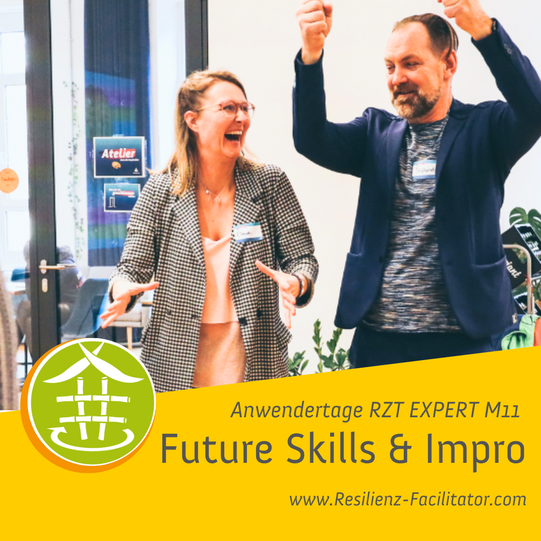 RZT EXPERT Anwendertage M11: Resilienz, Future Skills und Angewandte Improvisation