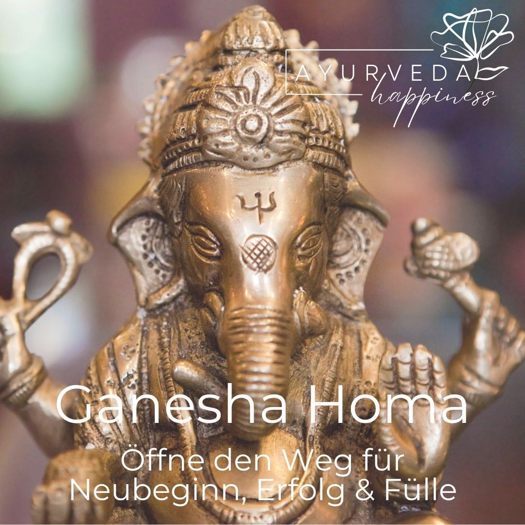 Ganesha Homa - Öfffnung für Neubeginn, Erfolg und Fülle