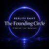 Reality Shift - The Founding Circle