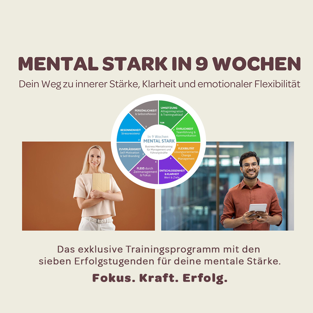 Die 7 Erfolgstugenden für deine mentale Stärke.
