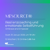 Mesource® Resilienzcoaching und  emotionale Selbstführung