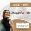 Meditation Zukunfts-Ich