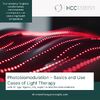 Photobiomodulation Basisca and Usecases of Light Therapy
