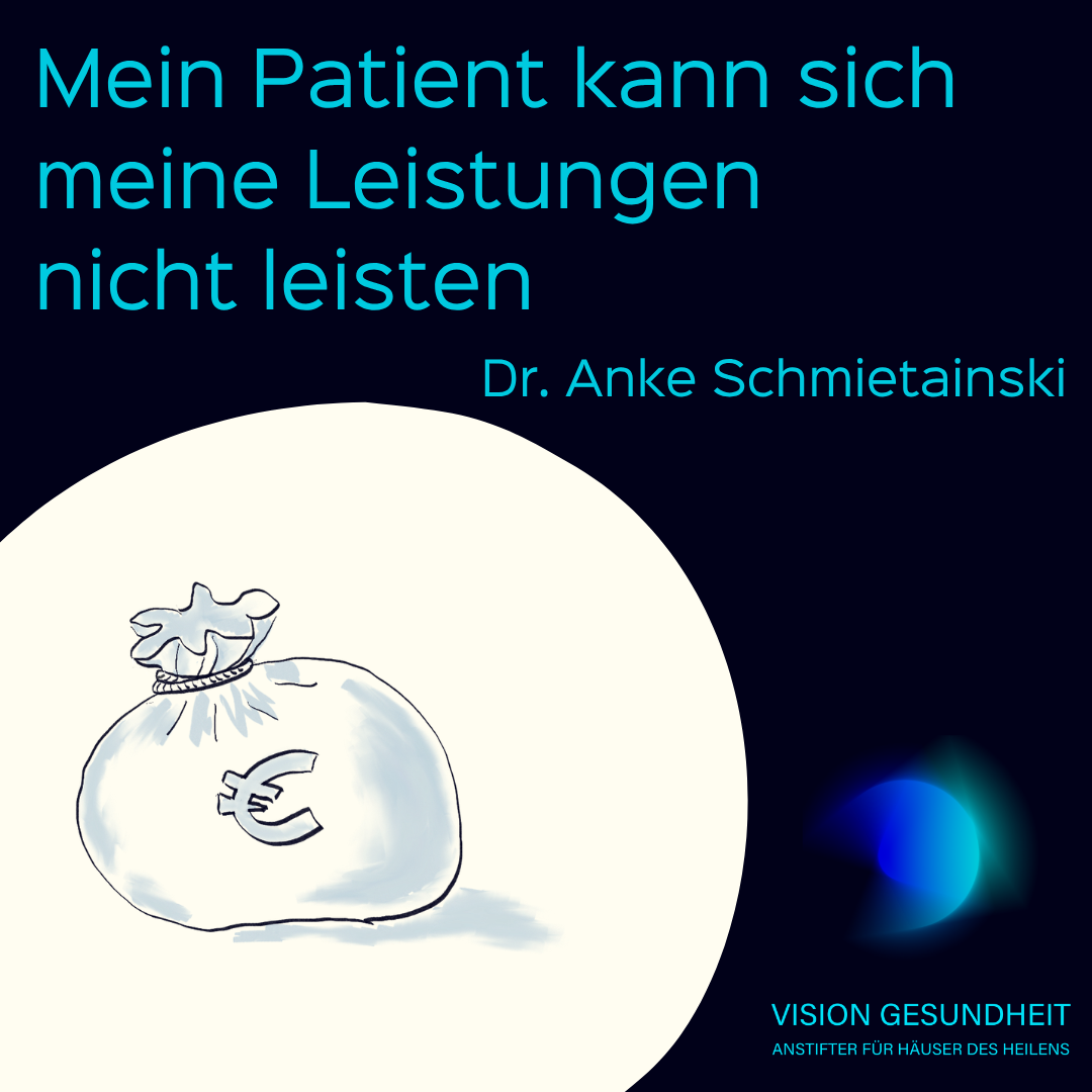 Vortrag: mein Patient kann sich meine Leistung nicht leisten