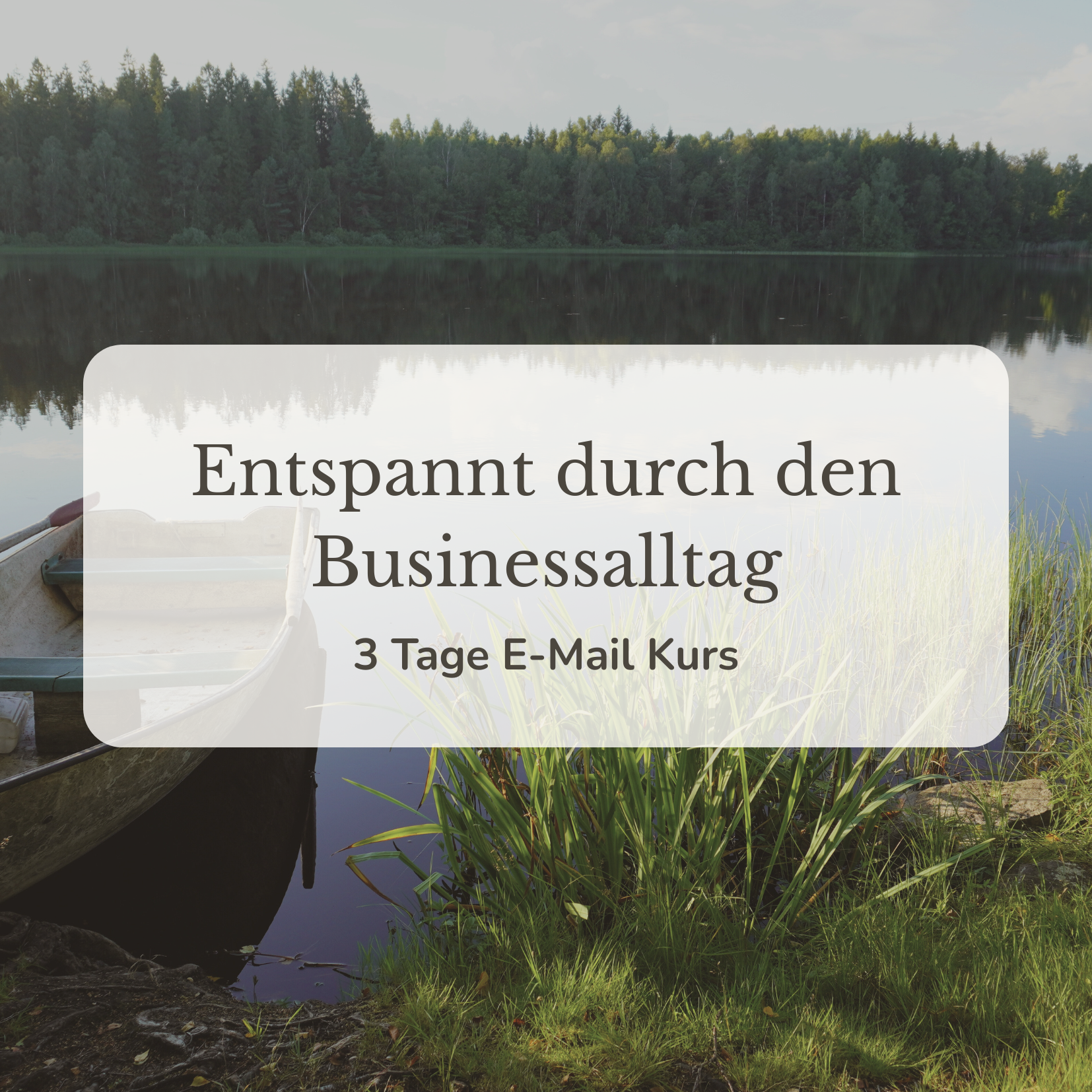 Cover für Entspannt durch den Businessalltag - 3 Tage E-Mail Kurs