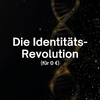 Identitäts-Revolution