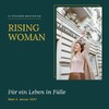 Rising Woman Katharina Pohl