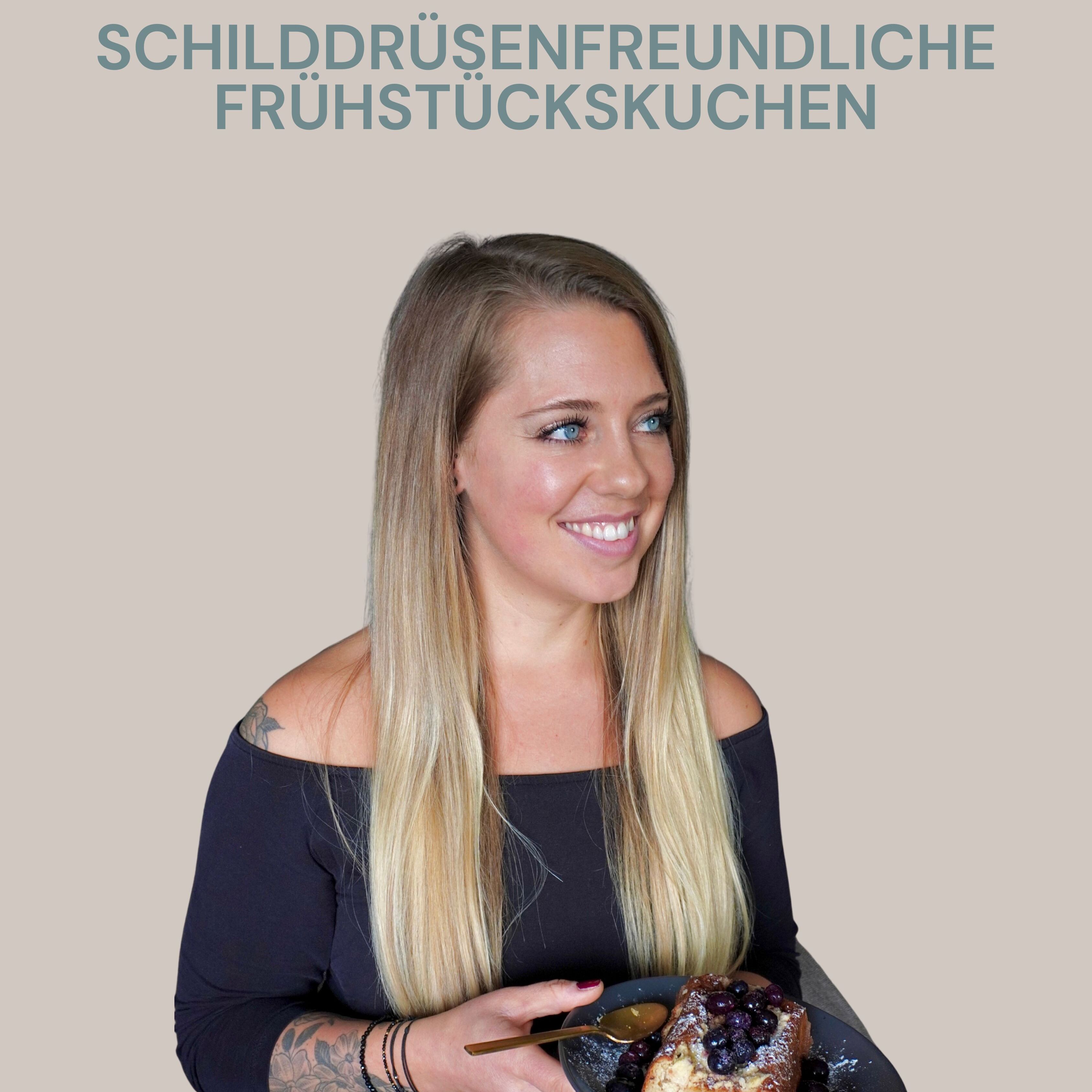 Schilddrüsenfreundliche Frühstückskuchen