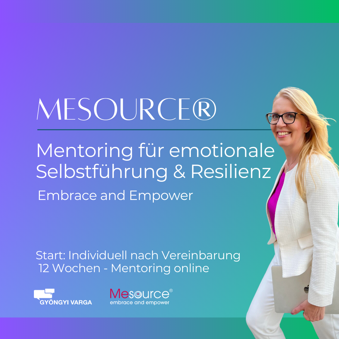 Mesource - Mentoring für emotionale Selbstführung & Resilienz