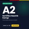 A2 Sertifika Hazırlık Kampı