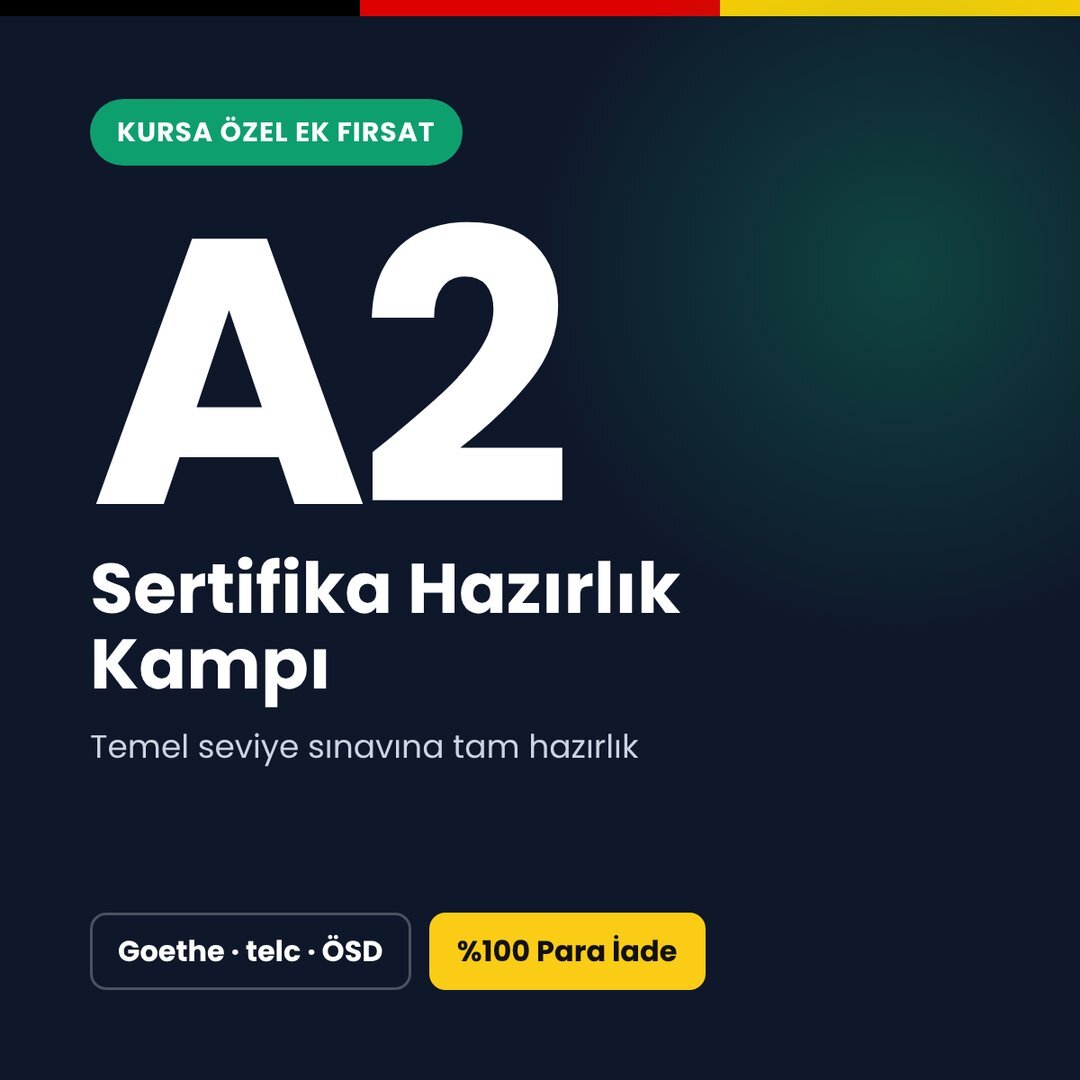 A2 Sertifika Hazırlık Kampı
