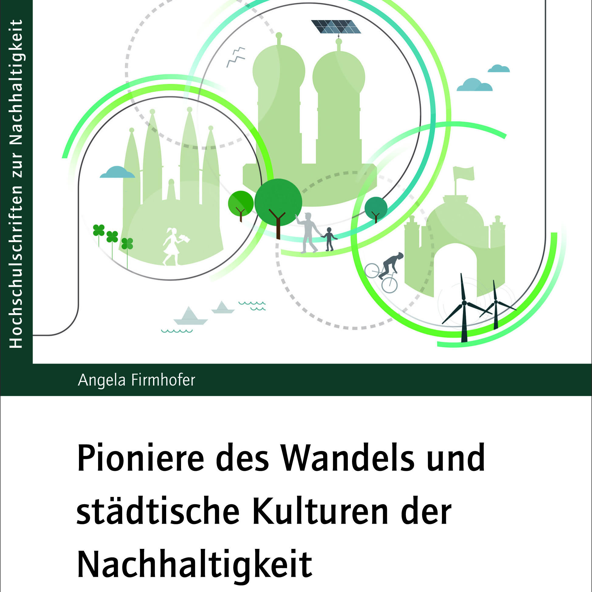Buchcover von "Pioniere des Wandels und städtische Kulturen der Nachhaltigkeit"