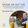 Räume die gut tun - der Online-Kurs