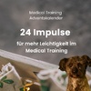 24 Impulse für mehr Leichtigkeit im Medical Training