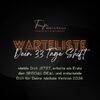 Warteliste 33 Tage Shift