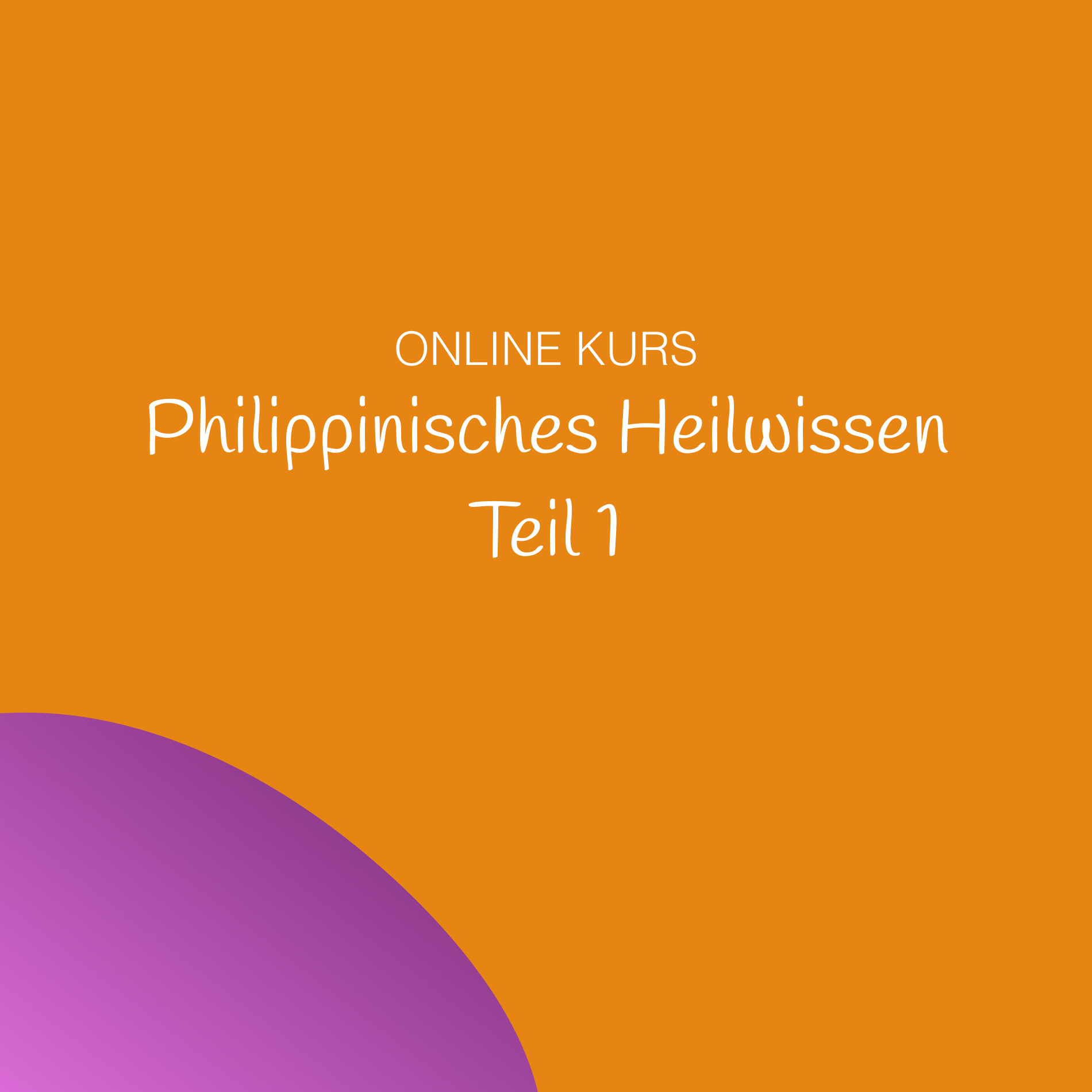 TN_Teil1_Philippinisches Heilwissen-1900x1900.jpg