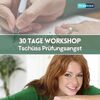 Produktbild 30 Tage MiniMax Workshop Prüfungsangst
