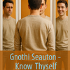 Gnothi Seauton - Know Thyself