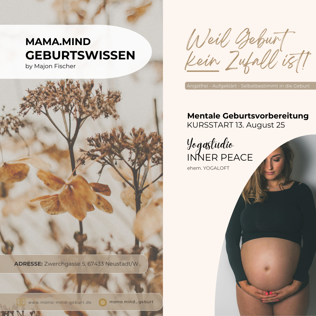 MAMA.MIND - GEBURTSWISSEN KURSSTART 13.Oktober 2025