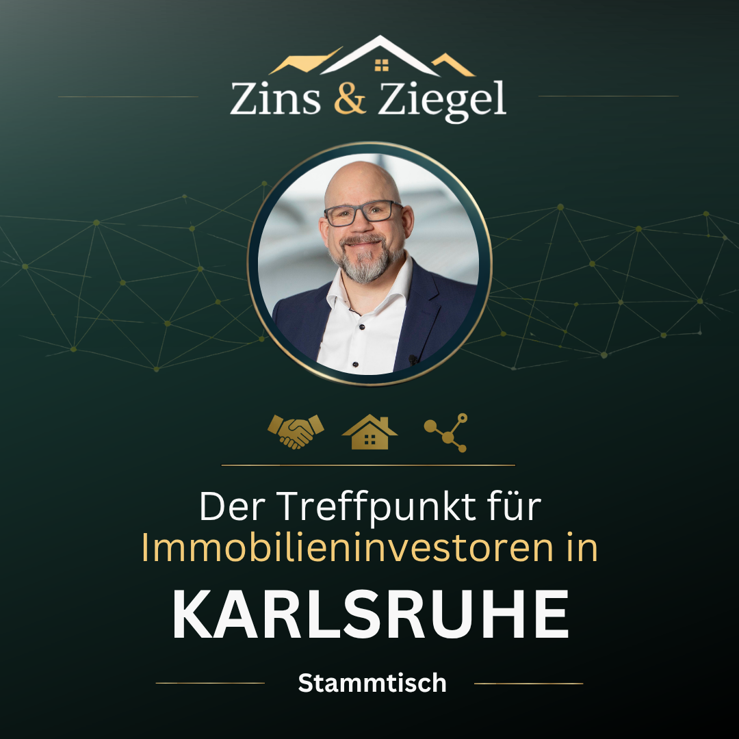 Banner Zins und Ziegel Stammtisch Karlsruhe
