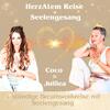 Herzatem Reise & Seelengesang