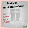 Ein Eimer mit Löchern, aus dem Wasser rinnt - wie bei einem undichten Darm