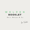 Welpenbooklet: Dein Welpe & Du (Lina Rischer)