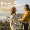 bewusste schwangerschaft