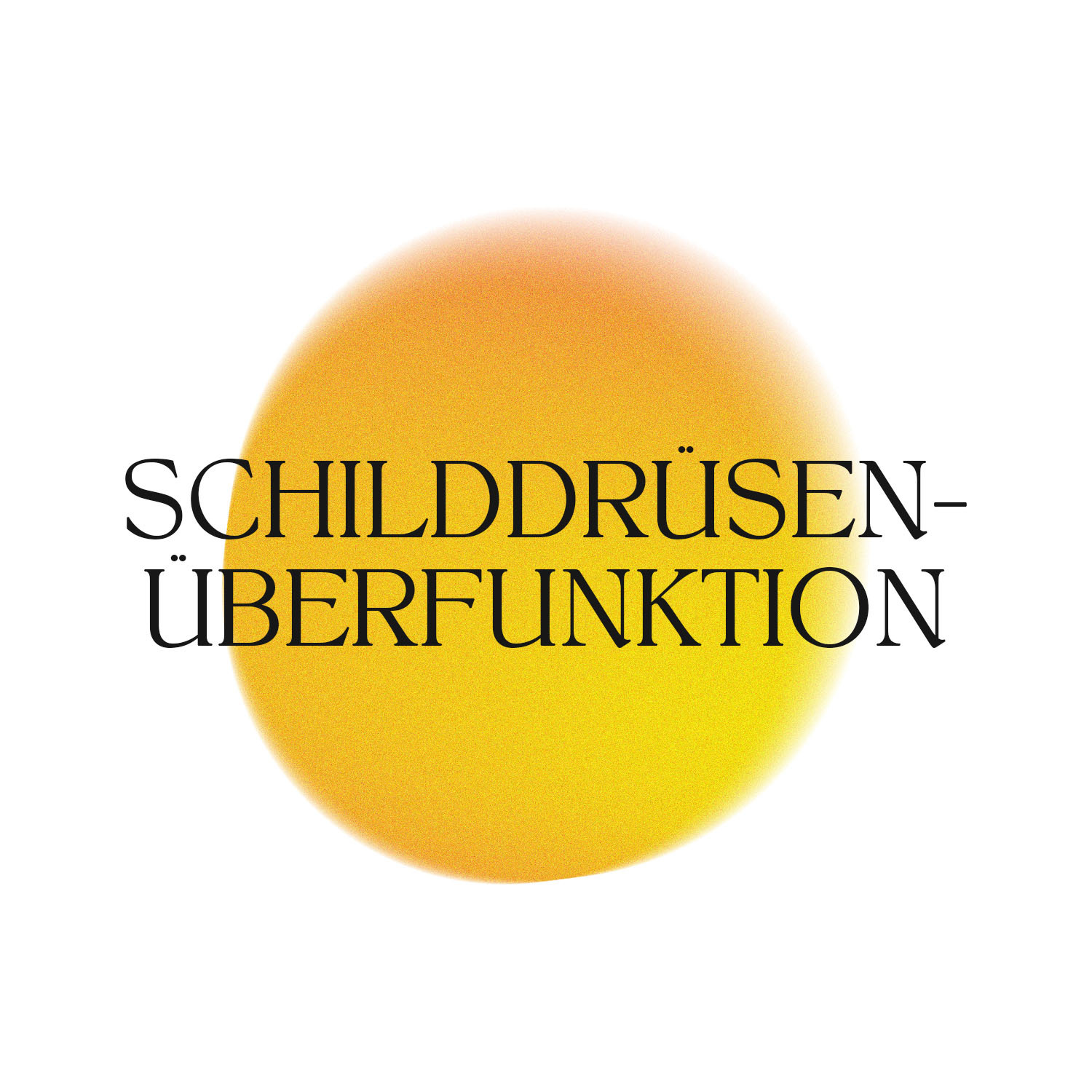 0050_Schilddruesenueberfunktion-1500x1500.jpg