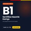 B1 Sertifika Hazırlık Kampı