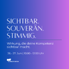 Sichtbar. Souverän. Stimmig. 