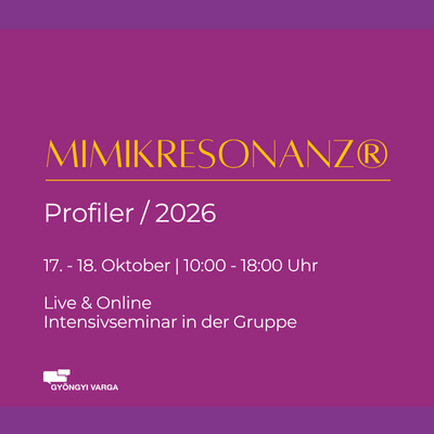 Mimikresonanz® - Profiler 2026